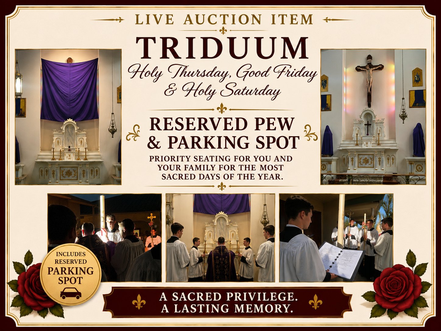 Reserved Pew and Parking Spot for Holy Week