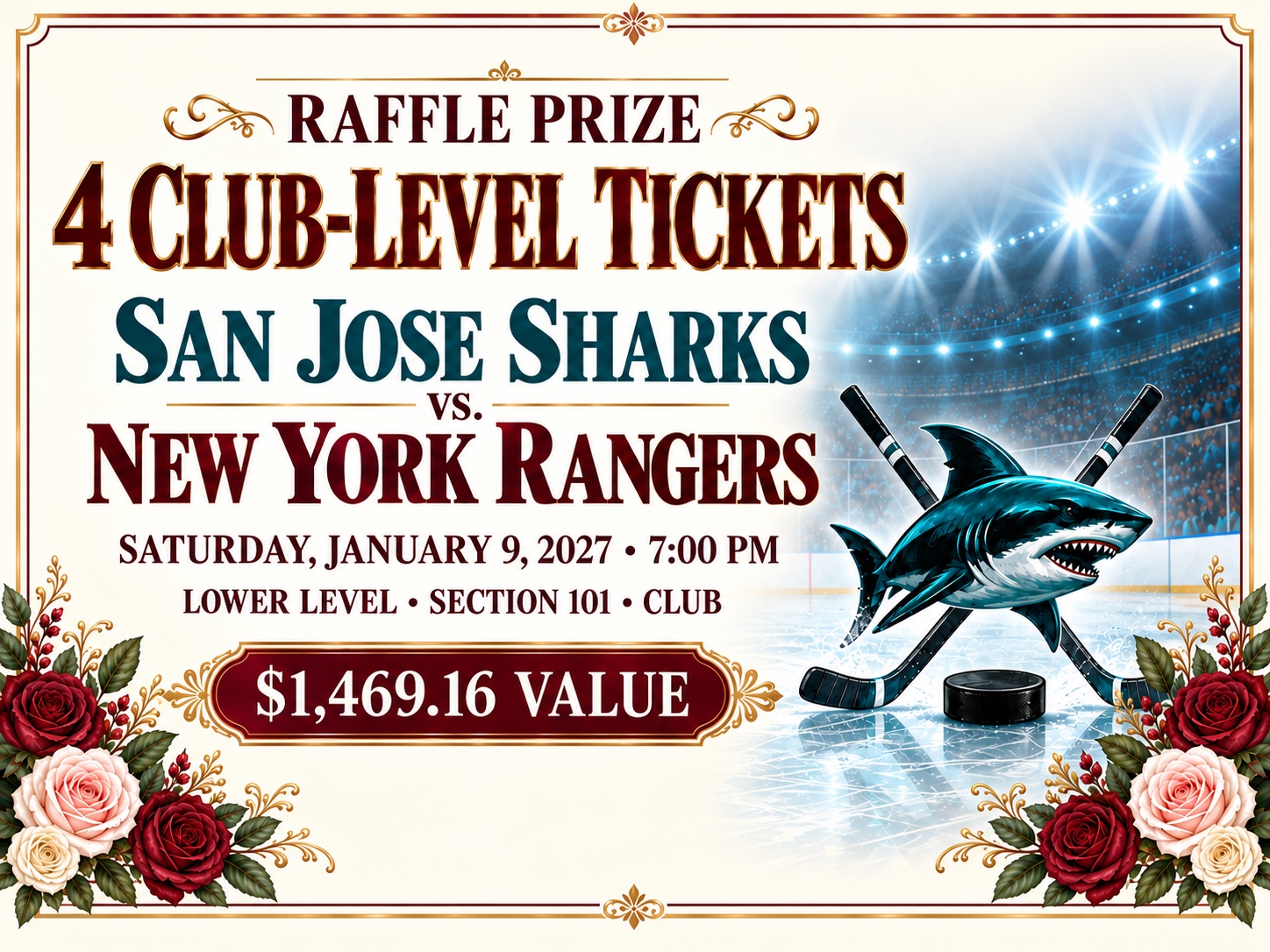 4 Club-Level Tickets San Jose Sharks vs. New York Rangers — raffle prize sheet
